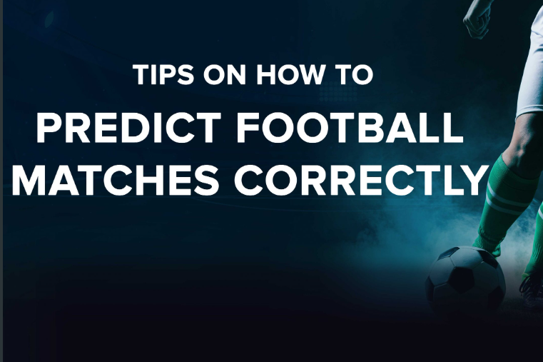 How to Predict Football Matches and Win