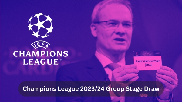UEFA Champions League Draw 2023/24 Group Stage | UCL Draw Results 2023-24 -  YouTube