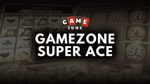 GameZone Super Ace